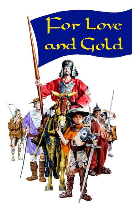 For Love and Gold